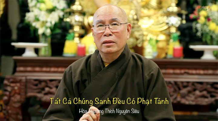 HT Nguyen Sieu 639 Tat Ca Chung Sanh Deu Co Phat Tanh