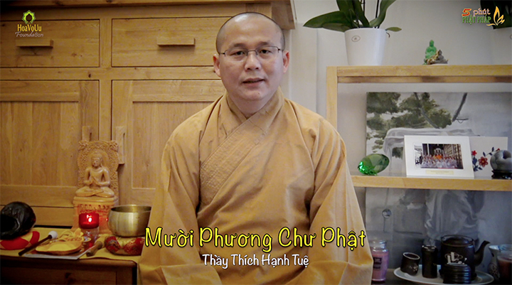Thich Hanh Tue 317 Muoi Phuong Chu Phat
