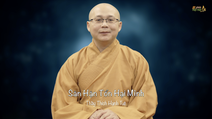 Thich Hanh Tue 799 San Han Ton Hai Minh