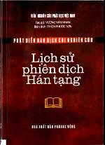 lich-su-phien-dich-han-tang-phuoc-son