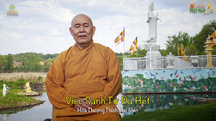 HT Nhu Dien 307 Viec Sanh Tu Da Het