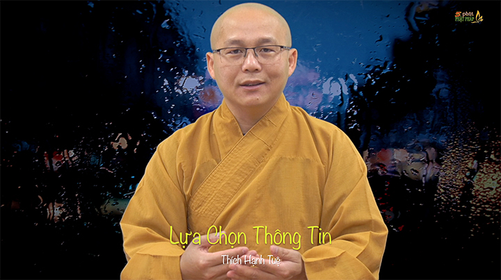 Thich Hanh Tue 519 Lua Chon Thong Tin