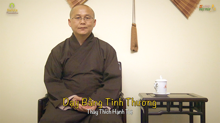Thich Hanh Tue 340 Day Bang Tinh Thuong