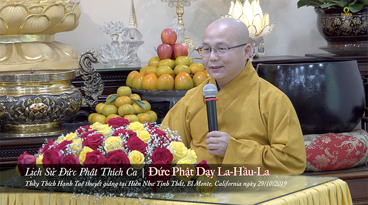 Thich Hanh Tue Duc Phat Day La Hau La