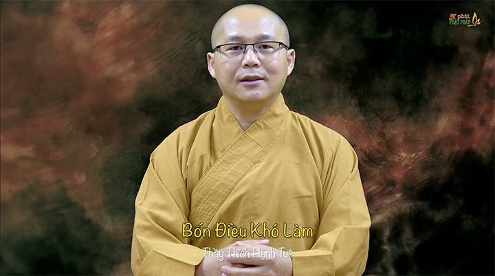 Thich Hanh Tue 604 Bon Dieu Kho Lam