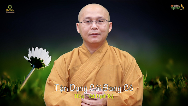 Thich Hanh Tue 378 Tan Dung Cai Dang Co