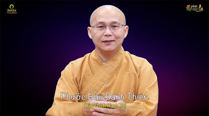 Thich Hanh Tue 429 Phuoc Bau Sanh Thien