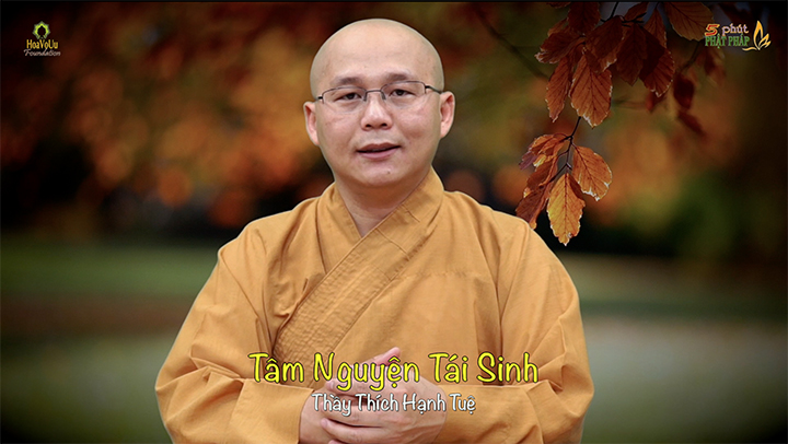 Thich Hanh Tue 372 Tam Nguyen Tai Sinh