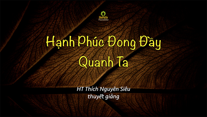 Hanh Phuc Dong Day Quanh Ta